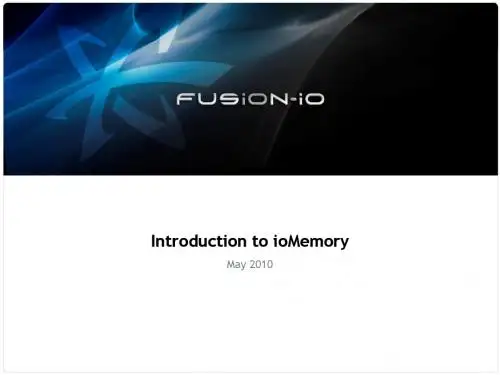 Fusion 2011 最新文档 Fusion_IO_Presentation_May_2011