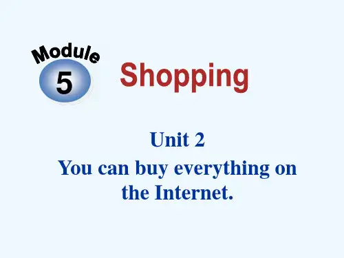 Unit 2 You can buy everything on the Internet课件3