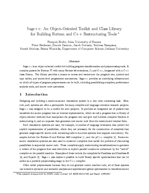 Sage++ An object-oriented toolkit and class library for building Fortran and C++ restructur