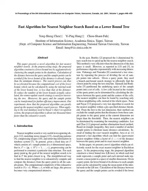 Fast Algorithm for Nearest Neighbor Search Based on a Lower Bound Tree Yong-Sheng Chen+ # Y
