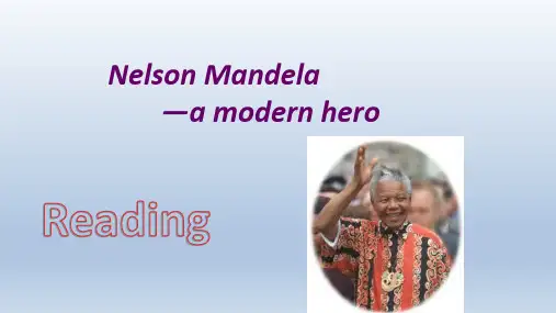 人教版高中英语必修一 Nelson Mandela- a modern hero reading