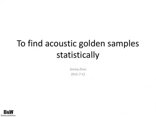 To find acoustic golden samples statistically