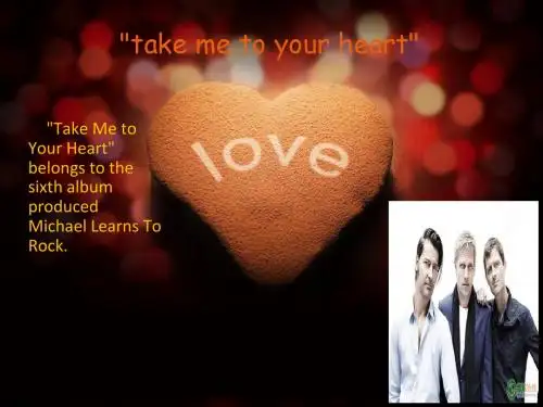 take me to your heart