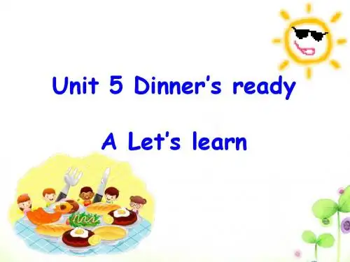 Dinner's ready Unit5 A Let's learn