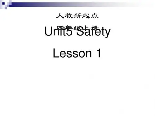 四年级英语上册Unit5Safety(Lesson1)课件人教新起点