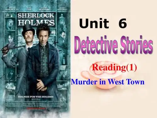 全新牛津版9A Unit8 Detective stories reading1课件