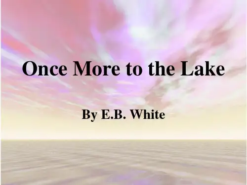 once more to the lake
