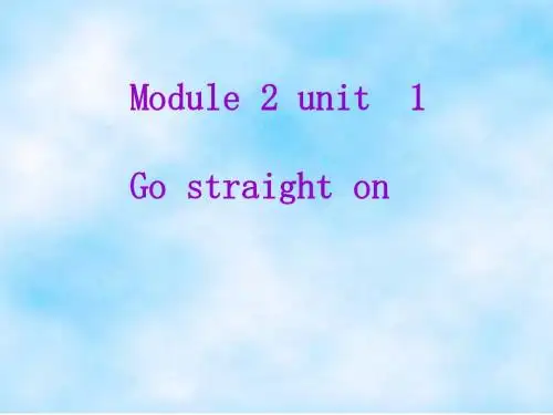 Modules2 Directions Unit1课件