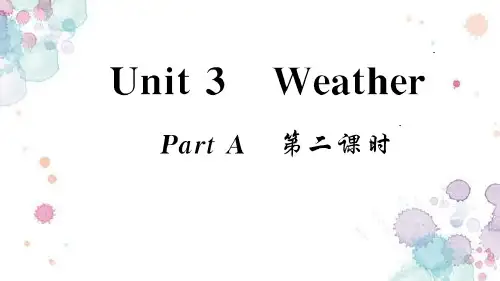 四年级英语下册Unit3WeatherpartA第二课时习题课件人教PEP版 修订