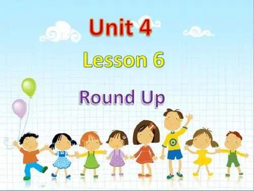 六年级上册英语课件_Unit 4 Lesson 6 Round Up 北师大版(三起)