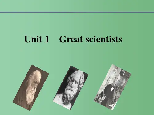 高中英语 Unit 1 Great scientists Reading课件 新人教版必修5
