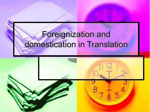 Foreignization and domestication in Translation