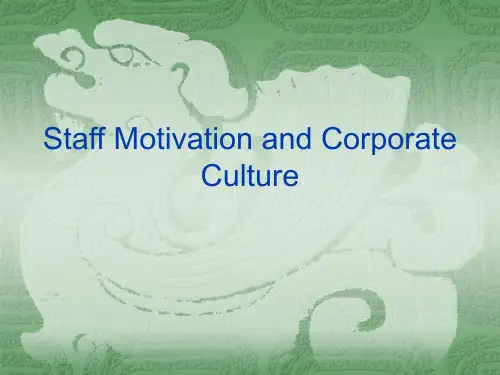 Staff Motivation and Corporate Culture