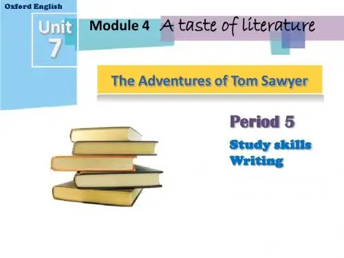 沪教牛津版九年级上册英语Unit 7 The Adventures of Tom Sawyer优质课件5