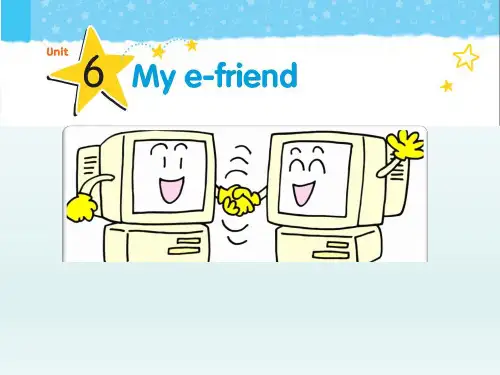 牛津译林版五年级上册英语 Unit 6 My e-friends