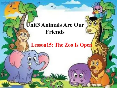 初中英语八年级下册Lesson15 The zoo is open课件