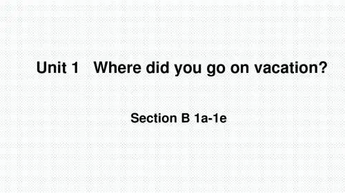 人教版八年级英语上册课件  Unit1Section B 1a-1e(共15张PPT)