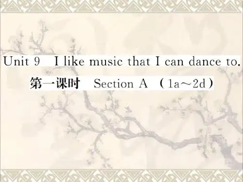 九年级英语Unit9IlikemusicthatIcandanceto第1课时习题课件新版人教新目标