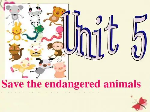 牛津深圳版英语八下Unit 5《Save the endangered animals》(Listening and speaking)ppt课件