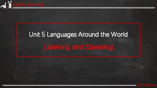 Languages around the world:Listening and Speaking