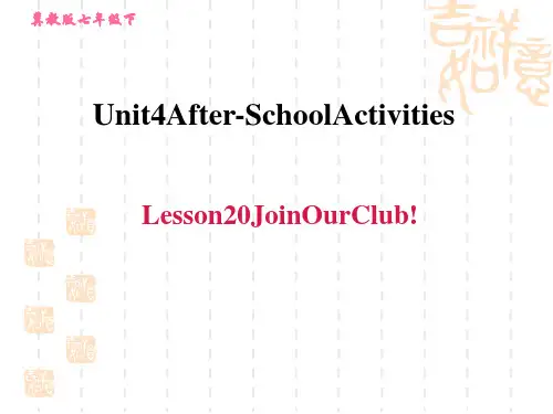 冀教版七年级下册英语Unit4 Lesson 20 Join Our Club!