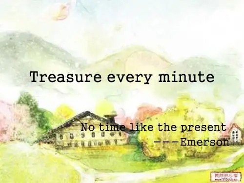 Treasure every minute