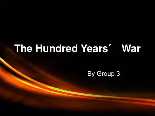The Hundred Years'  War 英法百年战争