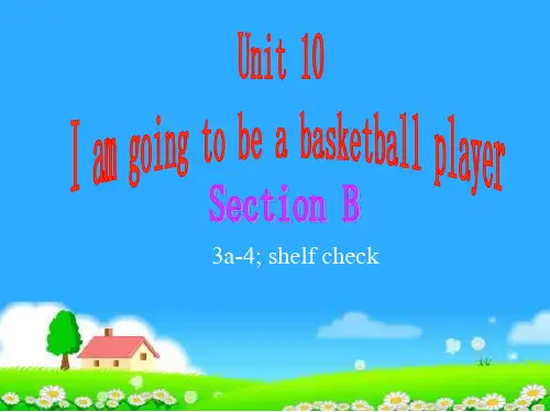 Unit 10 I want to be a basketball playerPPT优选课件