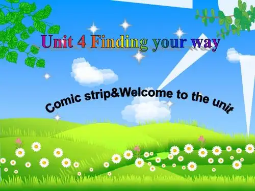 牛津译林版7B Unit4 Finding your way Comic strip&Welcome to the unit课件(共20张PPT)