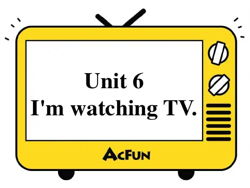 人教版七年级上册Unit 6 I'm watching TV教学课件