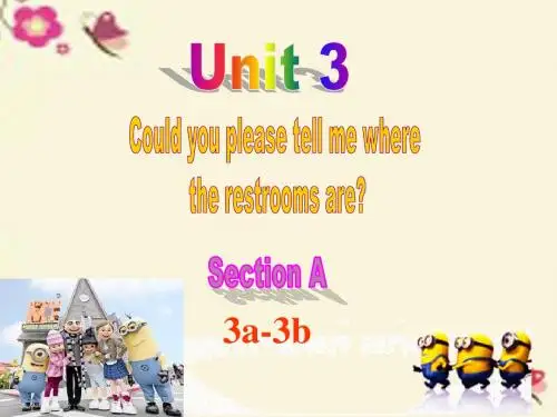 2016九年级英语全册 Unit 3 Could you please tell me where the restrooms Section A(3a-3b)课件
