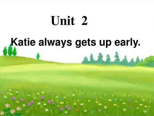 Unit2Katie_always_gets_up_early(1)