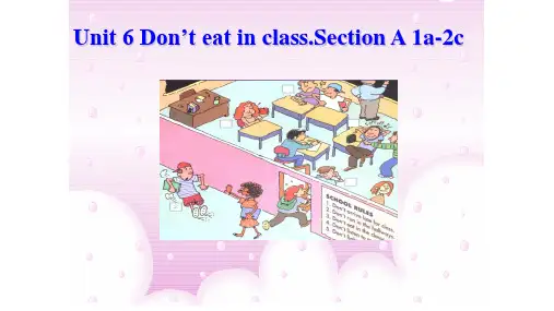 鲁教版五四制六年级英语下 Unit 6 Don’t eat in class.Section A 1a-2c教学课件共14页页