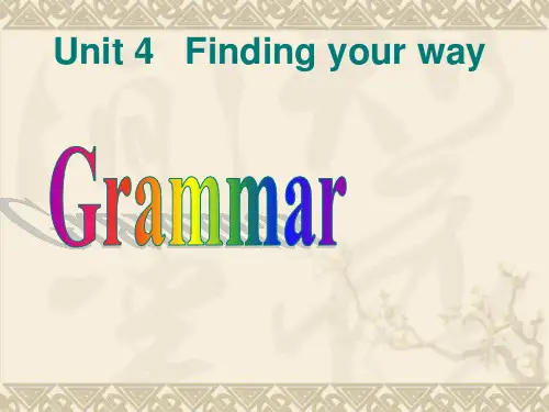 七年级下册英语 Unit4 Finding your way Grammar课件(共33张PPT)