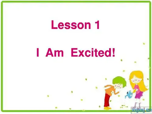 最新冀教版五年级英语下册Lesson 1 I’m excited课件