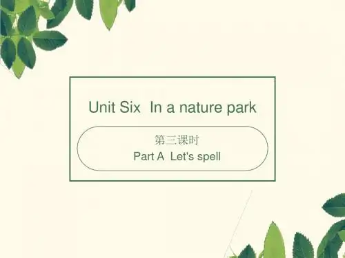 PEP版英语五年级上册《Unit 6  In a nature park》(Period 3)