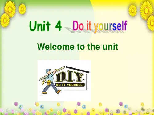 精美课件PPT 八年级英语上册 Unit 4 Do it yourself Welcome to the Unit课件1