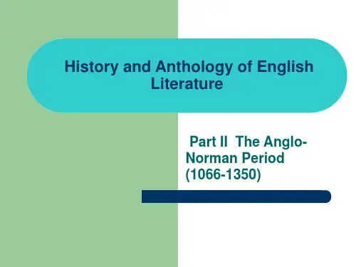 英国文学史及选读Part II The Anglo-Norman Period