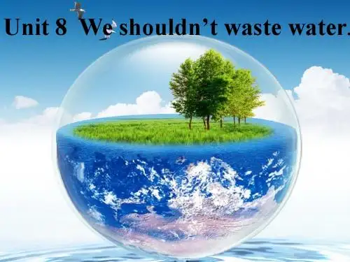 unit_8_we_shouldn't_waste_water