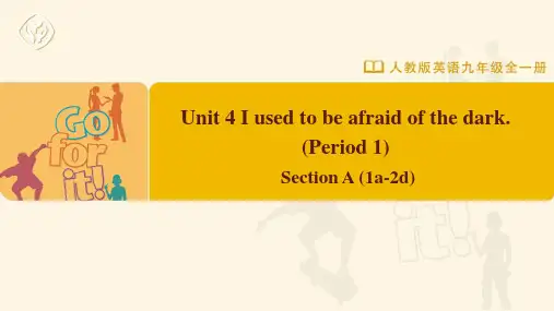 Unit+4+Section+A+(1a-2d) 人教版英语九年级全册