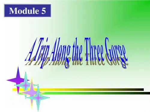 Module5 A Trip Along the Three Gorge(单词)