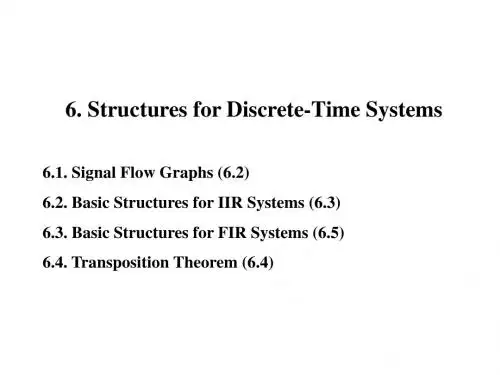 上海交通大学李立利chapter 6. Structures for Discrete-Time Systems