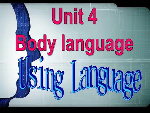 unit4 Body Language Using Language