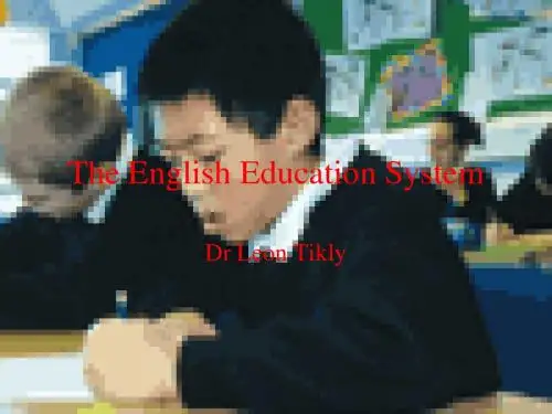 The English Education System 英语教学体系