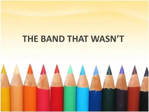 the band that wasn't