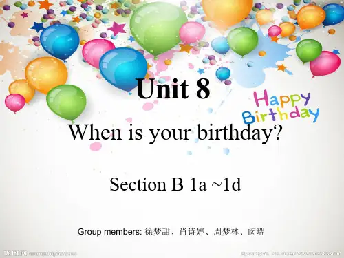 初中英语Unit 8 when is your birthday 说课PPT
