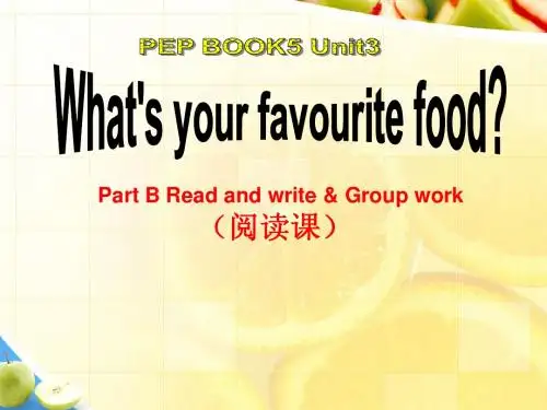 PEP book 5 Unit3 What's your favourite food 4th lesson