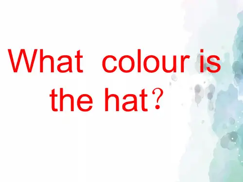 科普版-英语-四下-(科普版)4B lesson 8 What colour is the hat