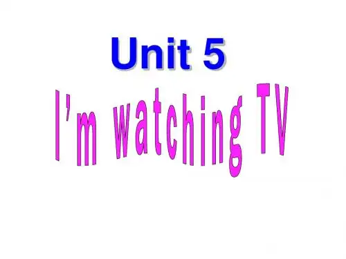 英语：Unit 5 I’m watching TV Period 1课件(人教新目标七年级下)