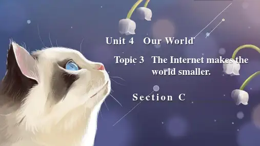【课件】Unit+4+Topic 3 SectionC课件2022-2023学年仁爱版八年级英语上册